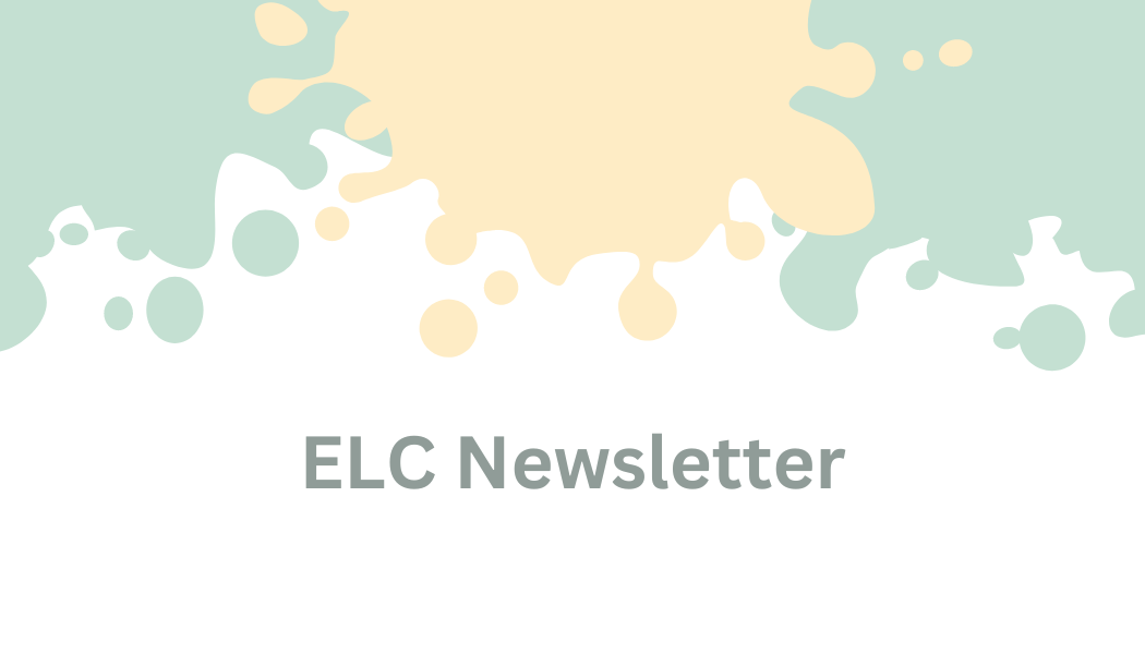 ELC Newsletter